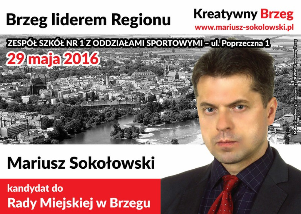 SOKOŁOWSKI Mariusz Dariusz - Wybory uzupełniające w Brzegu - 29-05-2016