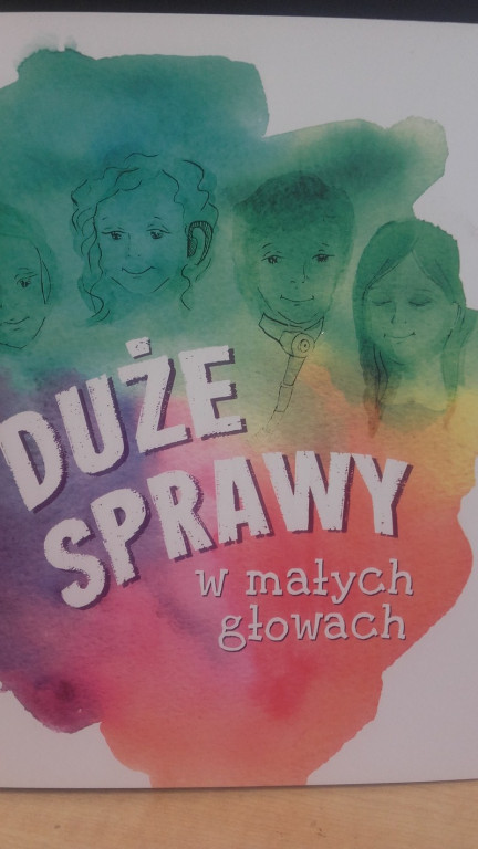 Duże Sprawy w Małych Głowach...