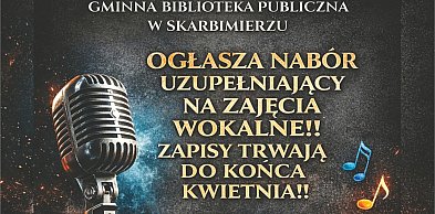 Ostatnia szansa na zajęcia  wokalne w Skarbimierzu