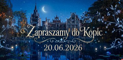 Wakacyjne Spotkania z Kulturą w Kopicach. Moc atrakcji