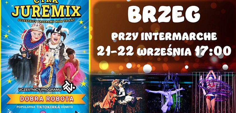  Cyrk Juremix zaprasza na widowisko artystyczne bez udziału zwierząt…