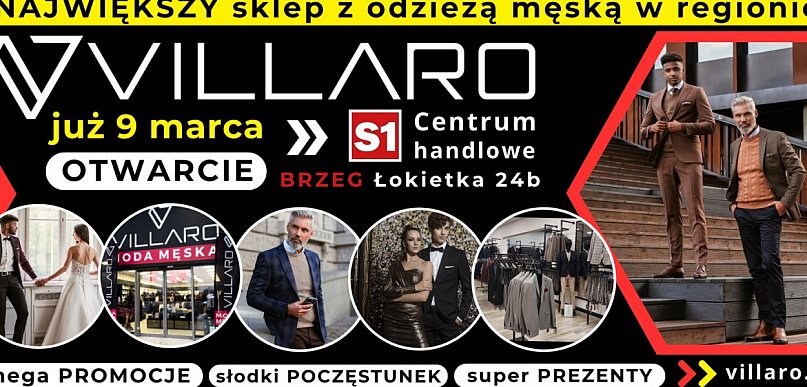  WIELKIE OTWARCIE w Brzegu - Moda Męska VILLARO - 9 marca w Centrum…