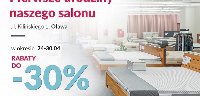 Świętujemy pierwsze urodziny salonu Sypialnioland.pl w Oławie!