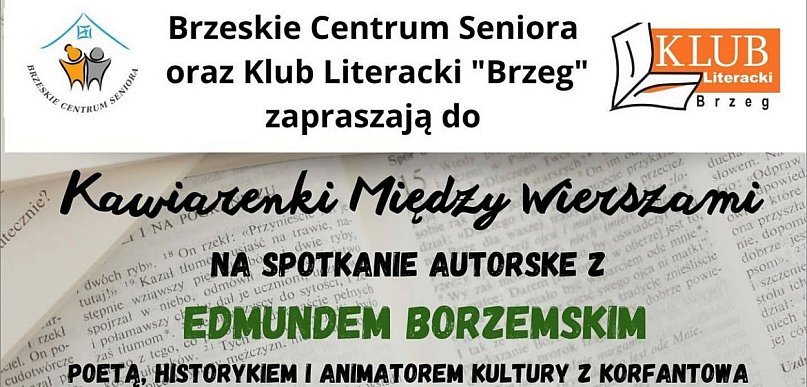 Edmund Borzemski w Brzegu. Spotkanie w Kawiarence Między Wierszami