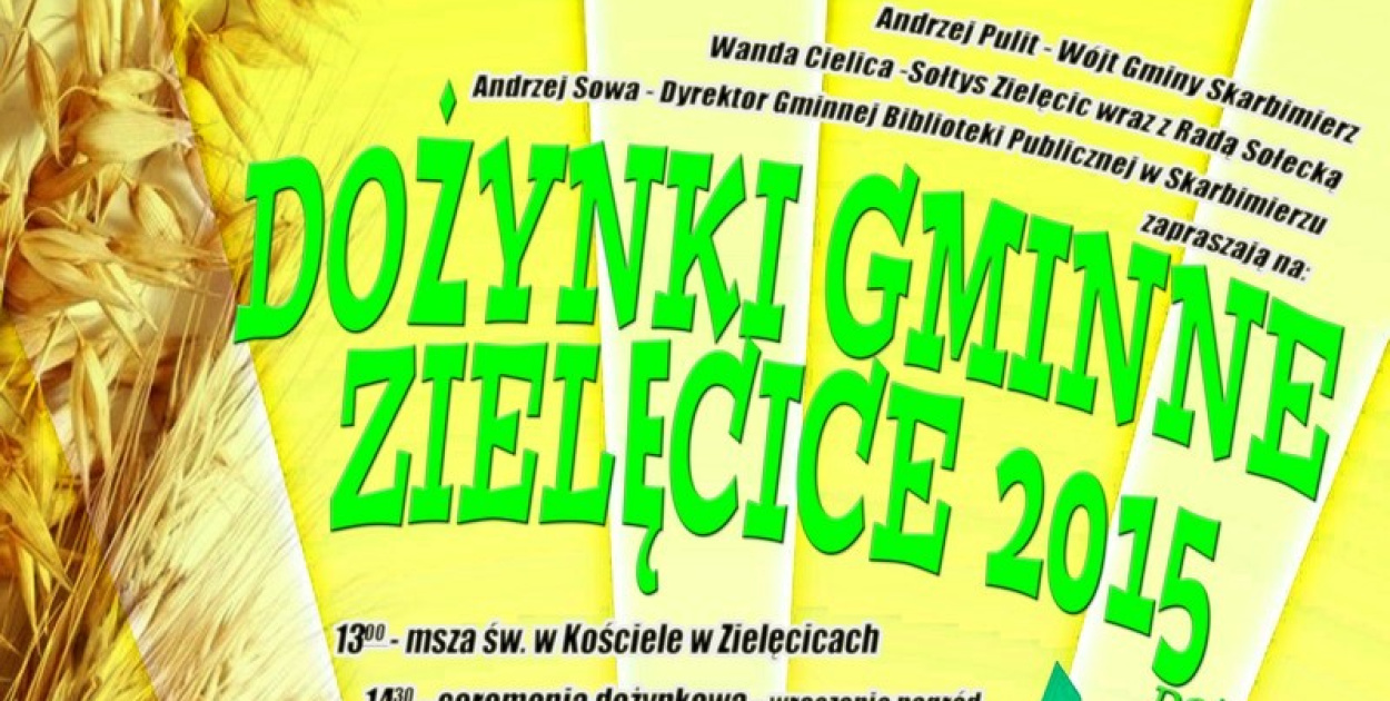 Dożynki gminne w Zielęcicach 2015