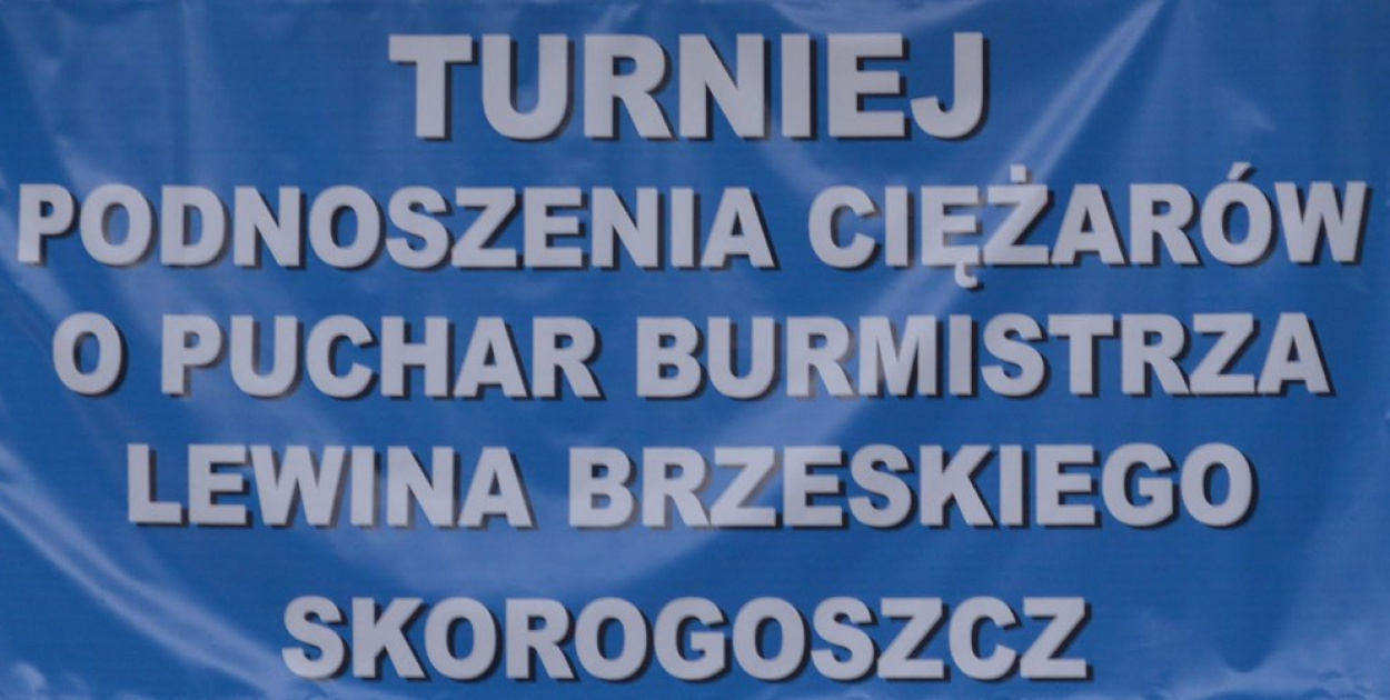 XI Turniej Podnoszenia Ciężarów o Puchar Burmistrza Lewina Brzeskiego