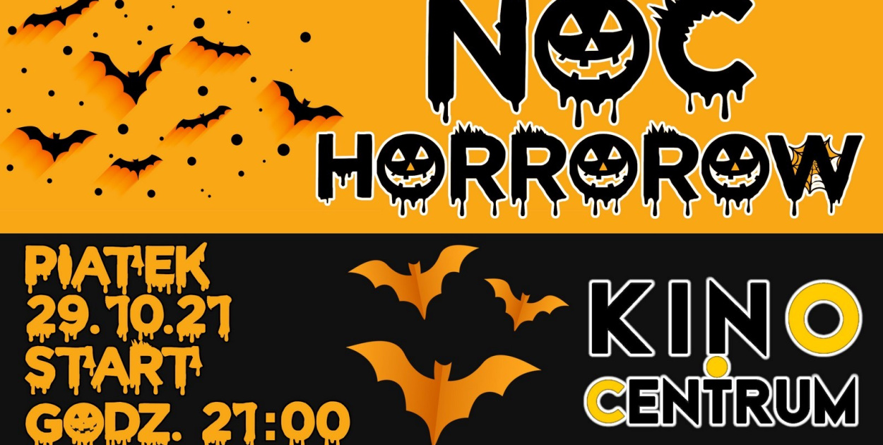 Noc Horrorów w Kinie Centrum