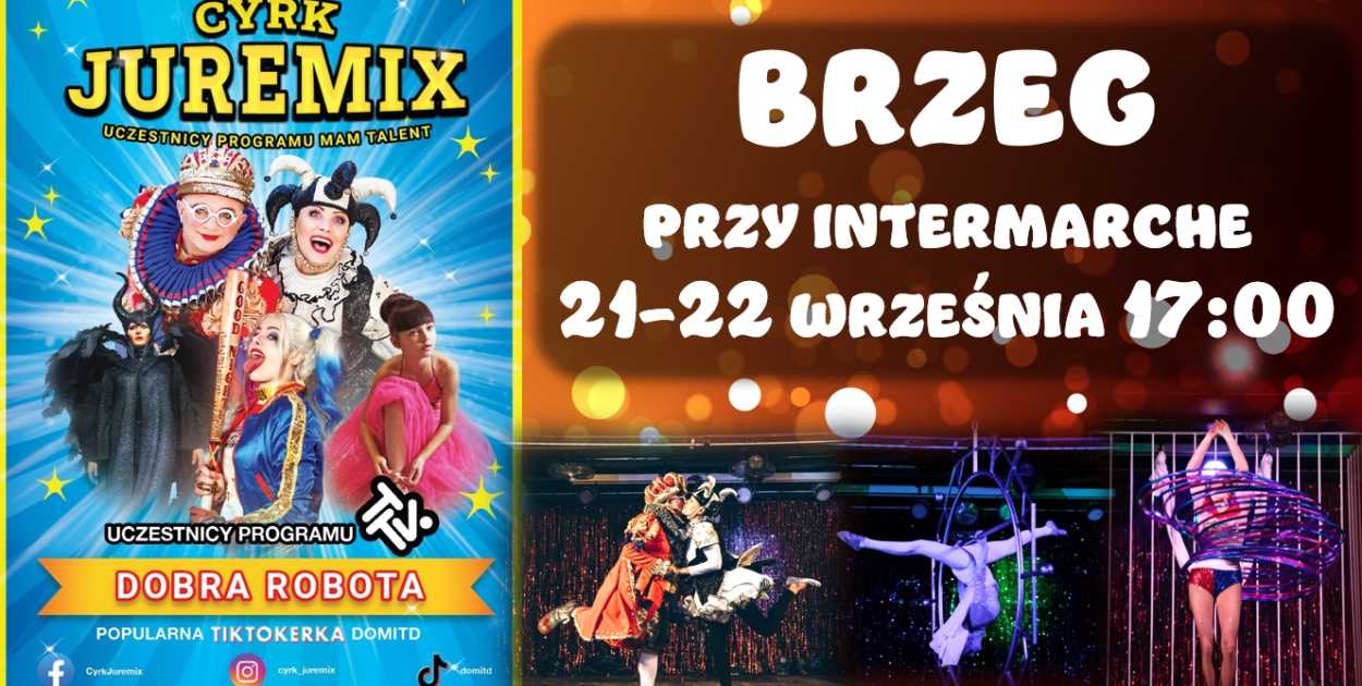  Cyrk Juremix zaprasza na widowisko artystyczne bez udziału zwierząt…