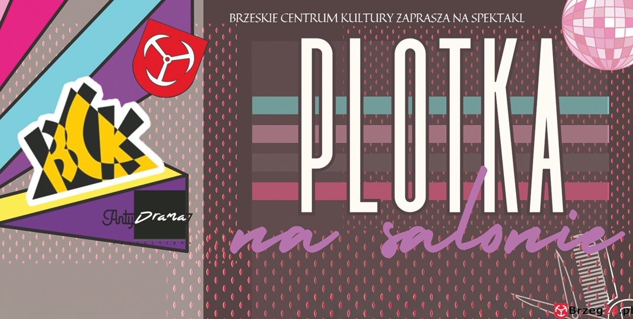 Plotka, która wymyka się spod kontroli. Antydrama na scenie BCK