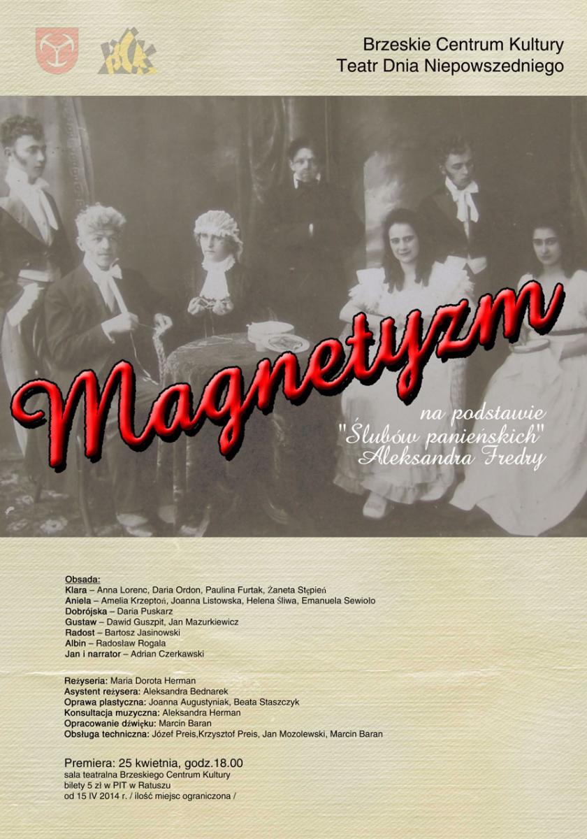 „Magnetyzm” na deskach Brzeskiego Centrum Kultury