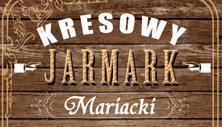 III Kresowy Jarmark Mariacki