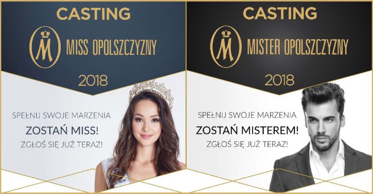 Rusza casting do konkursu Miss i Mister Opolszczyzny 2018!