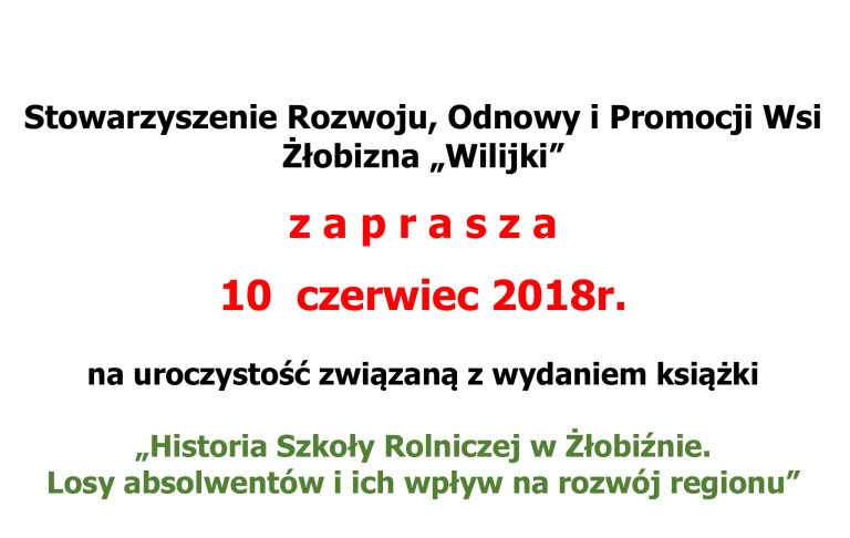 Prace nad książką o Szkole Rolniczej w Żłobiźnie zakończone!