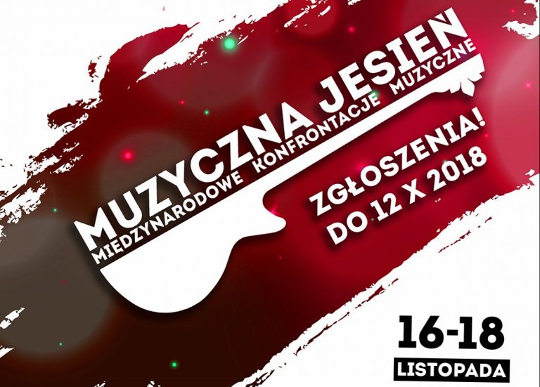 Ruszają zgłoszenia do wydarzenia „Muzyczna Jesień 2018” w Grodkowie