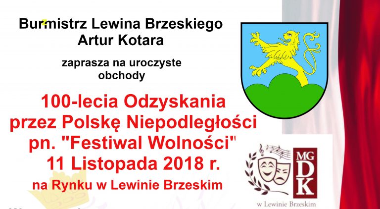 „Festiwal Wolności” na stulecie Niepodległości Polski w Lewinie Brzeskim