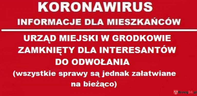 Z powodu koronawirusa Urząd Miejski w Grodkowie zamknięty dla interesantów do odwołania