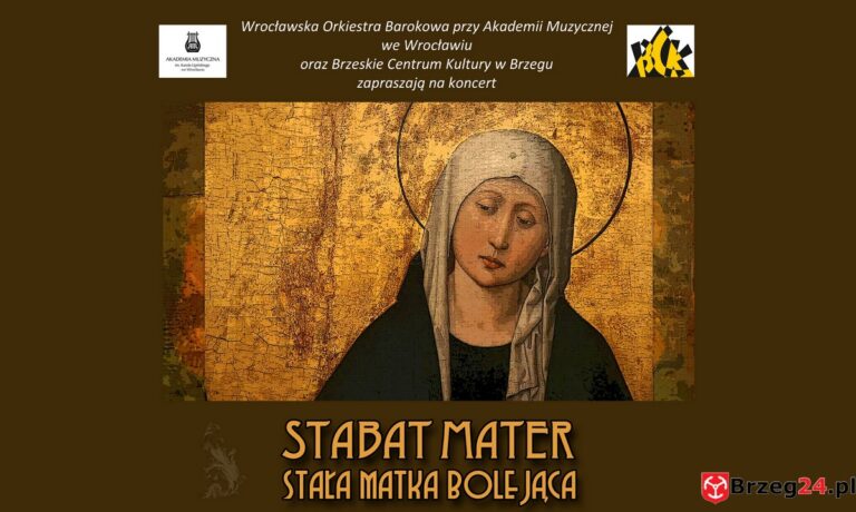 Koncert „Stabat Mater – Stała Matka Bolejąca” w Kaplicy św. Jadwigi w Brzegu