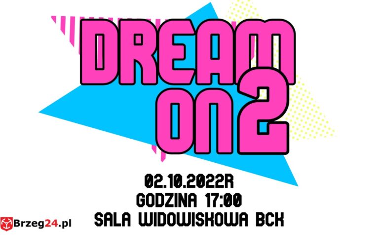 „Dream On 2” – przed nami premiera spektaklu jubileuszowego grupy Antytemat Productions z BCK